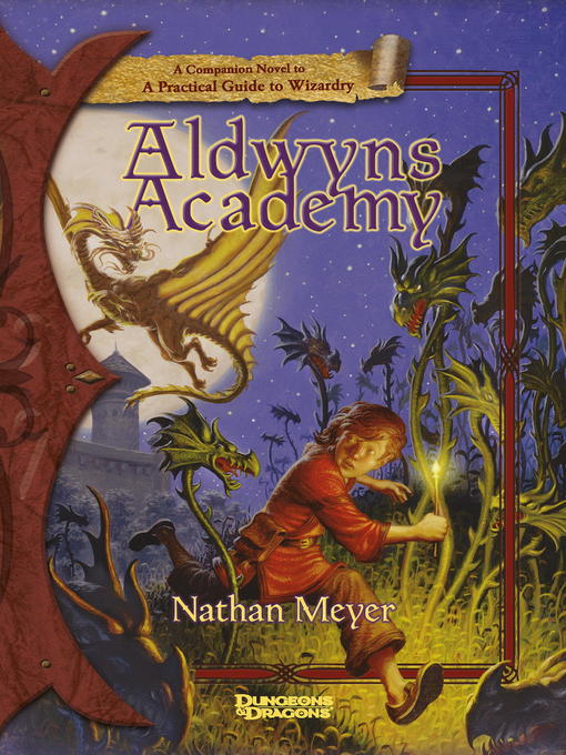 Title details for Aldwyn's Academy by Nathan Meyer - Available
